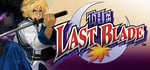 THE LAST BLADE banner image