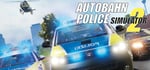Autobahn Police Simulator 2 steam charts