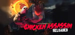 Chicken Assassin: Reloaded banner image