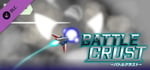 Battle Crust Original Soundtrack banner image