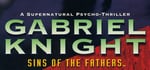 Gabriel Knight: Sins of the Father® banner image
