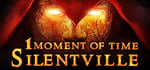 1 Moment Of Time: Silentville steam charts