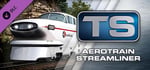 Train Simulator: Aerotrain Streamlined Train Add-On banner image