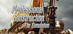 Professional Construction - The Simulation steam charts