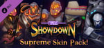 FORCED SHOWDOWN - Supreme Skin Pack banner image
