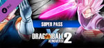 DRAGON BALL XENOVERSE 2 - Super Pass banner image