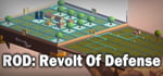 ROD: Revolt Of Defense steam charts
