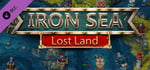 Iron Sea - Lost Land banner image
