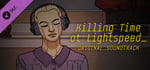Killing Time at Lightspeed: Enhanced Edition Original Soundtrack banner image