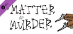 A Matter of Murder - Wallpapers banner image