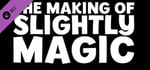The Making of Slightly Magic Book - pdf banner image