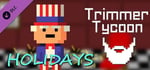 Holiday Skin Bundle (or "Buy Us a Coke") - Trimmer Tycoon banner image