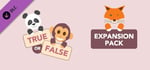 True or False - Expansion Pack banner image