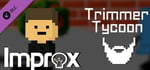 Improx Skin Bundle (or "Buy Us a Beer") - Trimmer Tycoon banner image