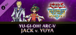 Yu-Gi-Oh! ARC-V: Jack Atlas vs Yuya banner image