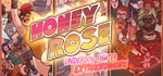 Honey Rose: Underdog Fighter Extraordinaire banner image