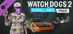Watch_Dogs® 2 - Pixel Art Pack banner image