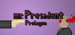 mr.President Prologue Episode steam charts