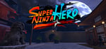 Super Ninja Hero VR steam charts