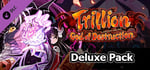 Trillion: God of Destruction - Deluxe Pack banner image