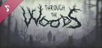 Through the Woods - Soundtrack banner image