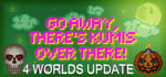 GO AWAY, THERE'S KUMIS OVER THERE! banner image