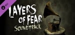 Layers of Fear - Soundtrack (2016) banner image