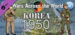Wars Across the World: Korea 1950 banner image