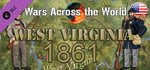 Wars Across the World: West Virginia 1861 banner image