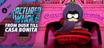 South Park™: The Fractured But Whole™ - From Dusk Till Casa Bonita banner image