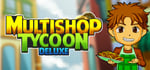 Multishop Tycoon Deluxe steam charts