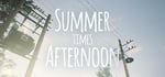 Summer times Afternoon steam charts