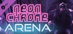 Neon Chrome - Arena banner image