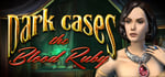 Dark Cases: The Blood Ruby Collector's Edition steam charts