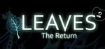 LEAVES - The Return banner image