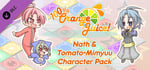100% Orange Juice - Nath & Tomato+Mimyuu Character Pack banner image