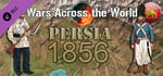 Wars Across The World: Persia 1856 banner image