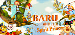 Baru and the Spirit Prince steam charts