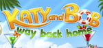 Katy and Bob Way Back Home banner image