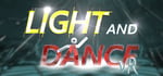 Light And Dance VR - Music, Action, Relaxation steam charts