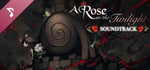 A Rose in the Twilight - Digital Soundtrack banner image
