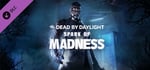 Dead by Daylight - Spark of Madness Chapter banner image