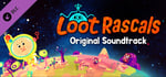 Loot Rascals Soundtrack banner image