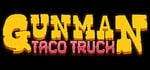Gunman Taco Truck steam charts