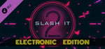 Slash it 2 - Electronic Music Pack banner image