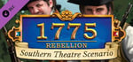 1775: Rebellion - Southern Theatre Scenario banner image