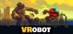 VRobot: VR Giant Robot Destruction Simulator banner image