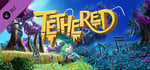 Tethered - Original Soundtrack banner image