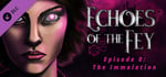 Echoes of the Fey - The Immolation Soundtrack banner image