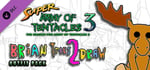 SUPER ARMY OF TENTACLES 3: Brian Tries to Draw! Outfit Pack banner image